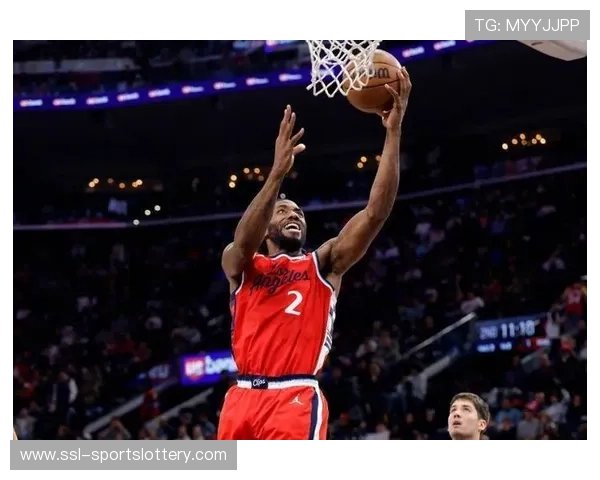 球员追踪:伦纳德主场爆发单场31分展现巅峰状态 球员追踪:伦纳德主场爆发单场31分展现巅峰状态